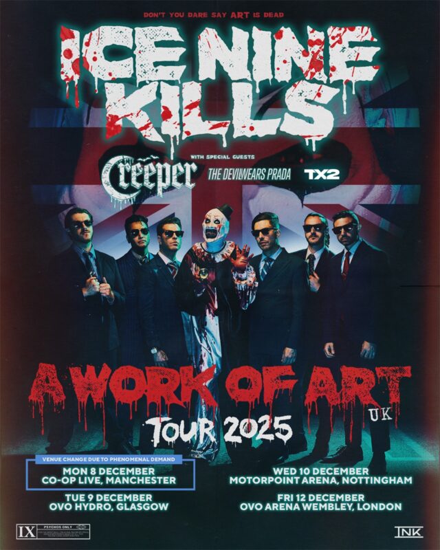Ice Nine Kills Will Take The A Work Of Art Uk Tour 2025