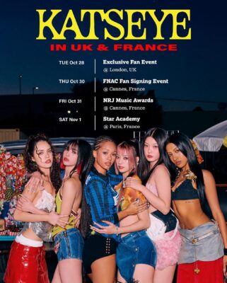 Katseye Uk & France Tour Dates